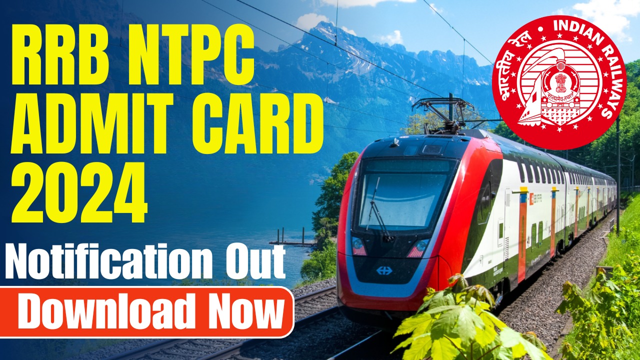 RRB NPTC ADMIT CARD 2024