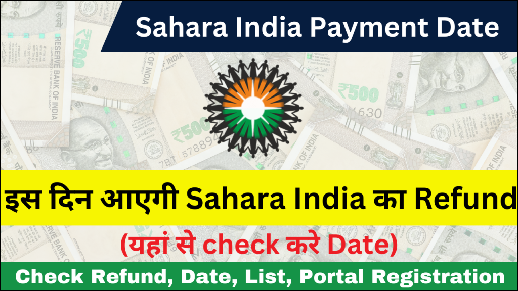 Sahara India Payment Update